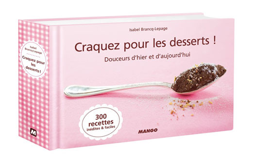 Craquez pour les desserts