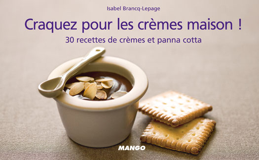 Craquez pour les crèmes maison