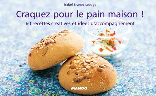 Craquez pour le pain maison